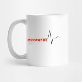 Jesus Saved Me Mug